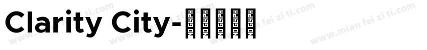 Clarity City字体转换